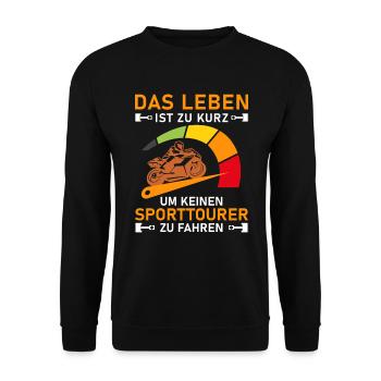 Leben Zu Kurz Sporttourer I Motorradfahrer Tacho - Unisex Pullover - Schwarz - Vorne - Alina (178cm) & Michal (187cm)