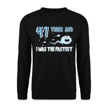 41 Years Ago I Was The Fastest 41. Geburtstag - Unisex Pullover - Schwarz - Vorne - Alina (178cm) & Michal (187cm)