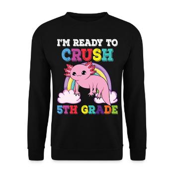 I'm Ready to Crush 5th Grade Axolotl Rainbow - Unisex Sweatshirt - black - Front - Alina (178cm) & Michal (187cm)