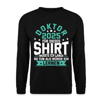 Doktor 2025 Doktorand Promotion Dissertation - Unisex Pullover - Schwarz - Vorne - Alina (178cm) & Michal (187cm)