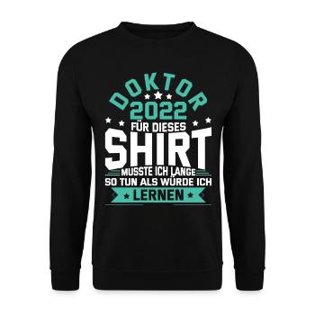 Doktor 2022 Doktorand Promotion Dissertation - Unisex Pullover - Schwarz - Vorne - Alina (178cm) & Michal (187cm)