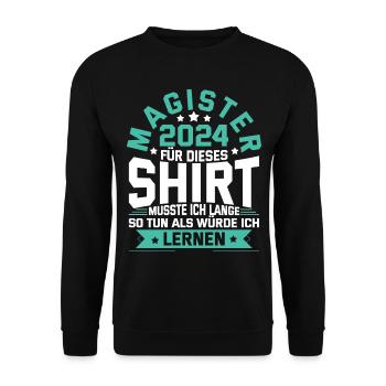 Magister 2024 Spruch Magisterabschluss - Unisex Pullover - Schwarz - Vorne - Alina (178cm) & Michal (187cm)