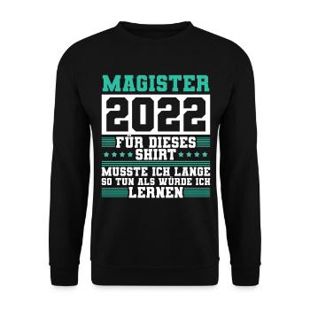 Magister 2022 Spruch Magisterabschluss - Unisex Pullover - Schwarz - Vorne - Alina (178cm) & Michal (187cm)
