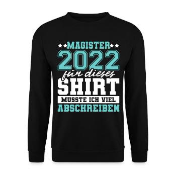 Magister 2022 Spruch Magisterabschluss - Unisex Pullover - Schwarz - Vorne - Alina (178cm) & Michal (187cm)