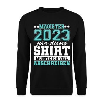 Magister 2023 Spruch Magisterabschluss - Unisex Pullover - Schwarz - Vorne - Alina (178cm) & Michal (187cm)