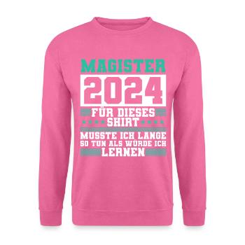 Magister 2024 Spruch Magisterabschluss - Unisex Pullover - Pink - Vorne