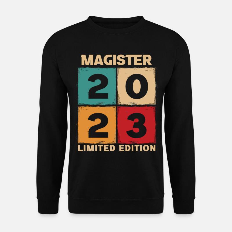 Magister 2023 Spruch Magisterabschluss - Unisex Pullover - Schwarz