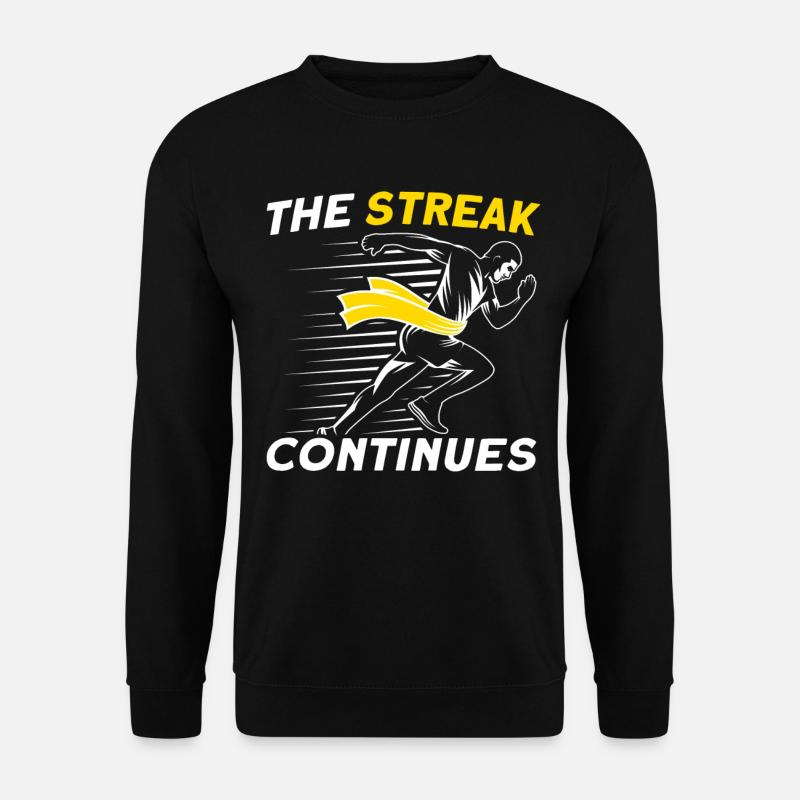 Motivation Streak Running Läufer Marathon - Unisex Pullover - Schwarz