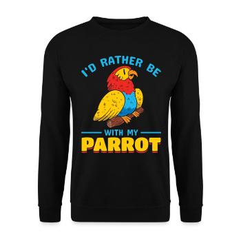 Papagei Bird Lover - Ich wäre lieber mit meinem - Unisex Pullover - Schwarz - Vorne - Alina (178cm) & Michal (187cm)