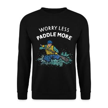 Worry less Paddle more Canoeing Canoeing White water - Unisex Sweatshirt - black - Front - Alina (178cm) & Michal (187cm)