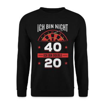 Ich bin nicht 40 Ich bin double 20 - Geburtstag - Unisex Pullover - Schwarz - Vorne - Alina (178cm) & Michal (187cm)