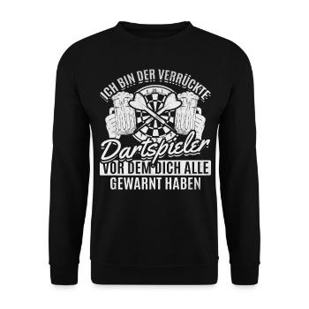Lustiger Dart Spieler - Ich bin der verrückte - Unisex Pullover - Schwarz - Vorne - Alina (178cm) & Michal (187cm)
