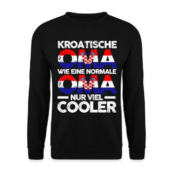 Kroatin Kroatienische Oma Kroatien - Unisex Pullover - Schwarz - Vorne - Alina (178cm) & Michal (187cm)