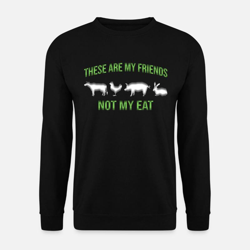 Veganer Vegetarier Spruch - Unisex Pullover - Schwarz