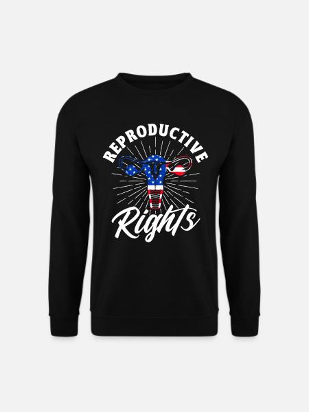 Reproductive rights - Unisex Sweatshirt - black