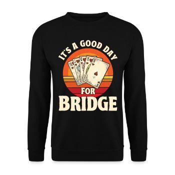 It's a good day for Bridge - Unisex Sweatshirt - black - Front - Alina (178cm) & Michal (187cm)