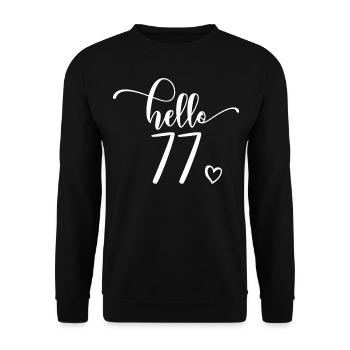 Hello 77 - Joli cadeau de 77e anniversaire, 77 ans - Sweat-shirt Unisexe - noir - Devant - Alina (178cm) & Michal (187cm)