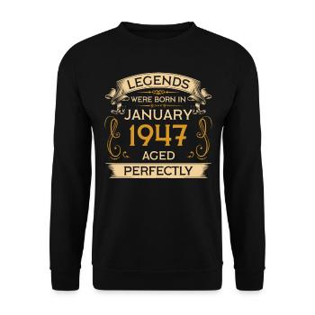 Birthday Legends were born in January 1947 - Unisex Sweatshirt - black - Front - Alina (178cm) & Michal (187cm)