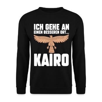 Ich gehe an einen besseren Ort Kairo - Unisex Pullover - Schwarz - Vorne - Alina (178cm) & Michal (187cm)