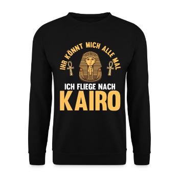 Ihr könnt mich alle mal ich fliege nach Kairo - Unisex Pullover - Schwarz - Vorne - Alina (178cm) & Michal (187cm)