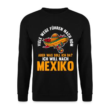 Ich will nach Mexiko - Unisex Pullover - Schwarz - Vorne - Alina (178cm) & Michal (187cm)