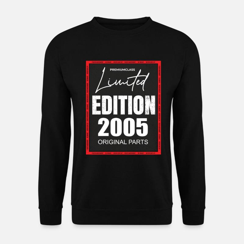 Limited Edition 2005 - Unisex Sweatshirt - black