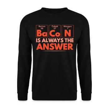Speck ist immer die Antwort Fleischliebhaber Speck - Unisex Pullover - Schwarz - Vorne - Alina (178cm) & Michal (187cm)