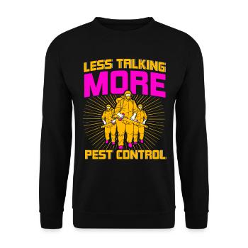 Moins de paroles, plus de lutte antiparasitaire - Sweat-shirt Unisexe - noir - Devant - Alina (178cm) & Michal (187cm)