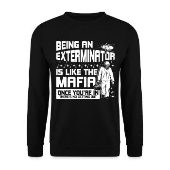 Être un exterminateur, c’est comme la mafia - Sweat-shirt Unisexe - noir - Devant - Alina (178cm) & Michal (187cm)