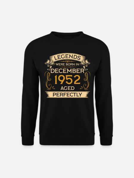 Geburtstag Legends Were Born In Dezember 1952 - Unisex Pullover - Schwarz