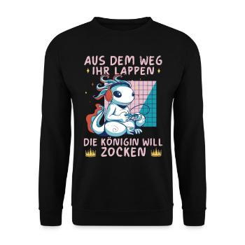 Aus Dem Weg Ihr Lappen der König Will Zocken Gamer - Unisex Pullover - Schwarz - Vorne - Alina (178cm) & Michal (187cm)