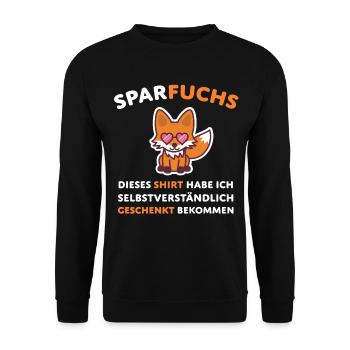 Fuchs Sparfuchs Spruch Humor - Unisex Pullover - Schwarz - Vorne - Alina (178cm) & Michal (187cm)