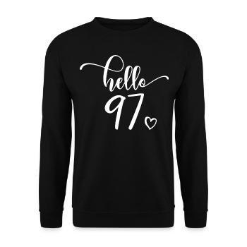 Hello 97 - Joli cadeau de 97e anniversaire, 97 ans - Sweat-shirt Unisexe - noir - Devant - Alina (178cm) & Michal (187cm)