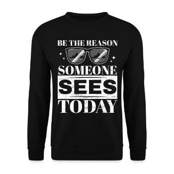 Soyez la raison pour laquelle quelqu’un voit Opti aujourd’hui - Sweat-shirt Unisexe - noir - Devant - Alina (178cm) & Michal (187cm)