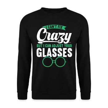 Je ne peux pas réparer les fous, mais je peux - Sweat-shirt Unisexe - noir - Devant - Alina (178cm) & Michal (187cm)