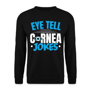 Eye say cornea blagues Optométriste opticien - Sweat-shirt Unisexe - noir - Devant - Alina (178cm) & Michal (187cm)