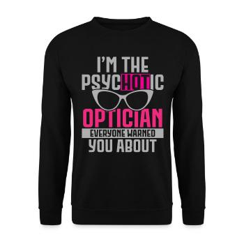 Je suis un opticien chuchoteur de lunettes optométriste - Sweat-shirt Unisexe - noir - Devant - Alina (178cm) & Michal (187cm)