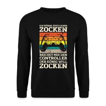 Der König will zocken Gamer Spruch mit Controller - Unisex Pullover - Schwarz - Vorne - Alina (178cm) & Michal (187cm)