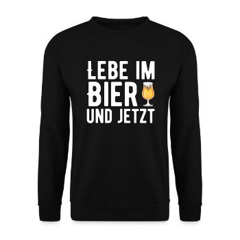 Lebe im BIer und jetzt - Unisex Pullover - Schwarz - Vorne - Alina (178cm) & Michal (187cm)