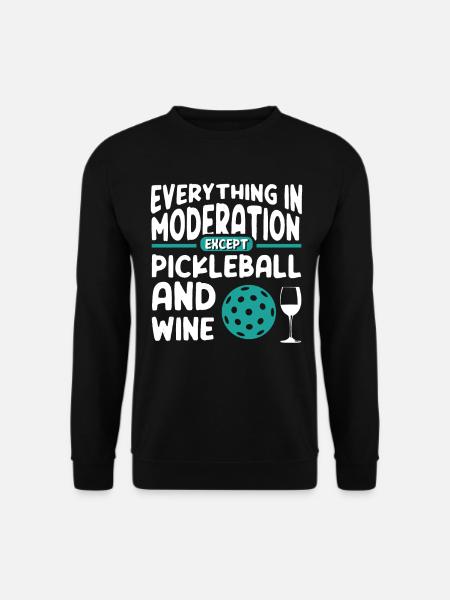 Funny Wine and Pickleball - Unisex Sweatshirt - black
