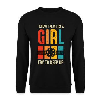 Je sais que je joue comme une fille essayer de suivre - Sweat-shirt Unisexe - noir - Devant - Alina (178cm) & Michal (187cm)
