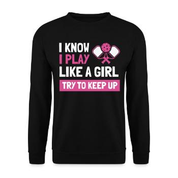 Je sais que je joue comme une fille essayer de suivre - Sweat-shirt Unisexe - noir - Devant - Alina (178cm) & Michal (187cm)