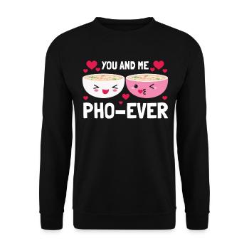 You And Me Pho Ever Vietnamese Pho Soup - Unisex Pullover - Schwarz - Vorne - Alina (178cm) & Michal (187cm)