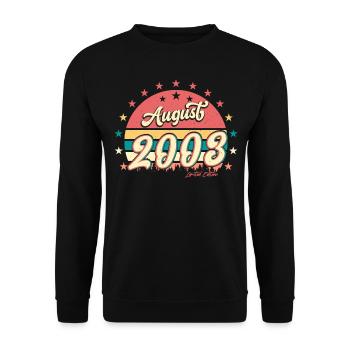 Best month of birth August 2003 - Unisex Sweatshirt - black - Front - Alina (178cm) & Michal (187cm)
