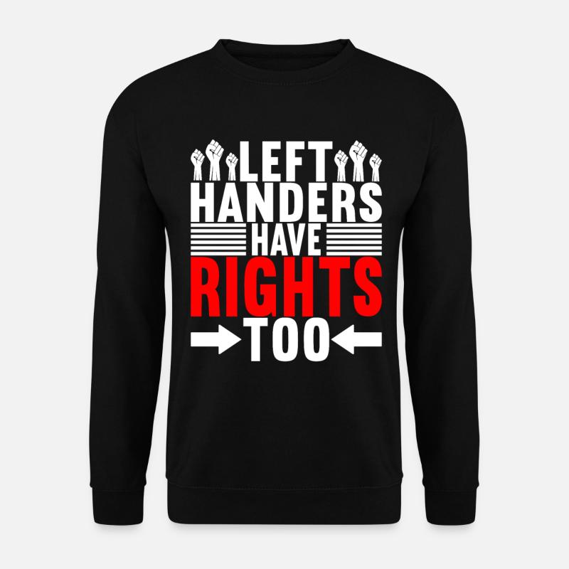 Linkshänder - Unisex Pullover - Schwarz