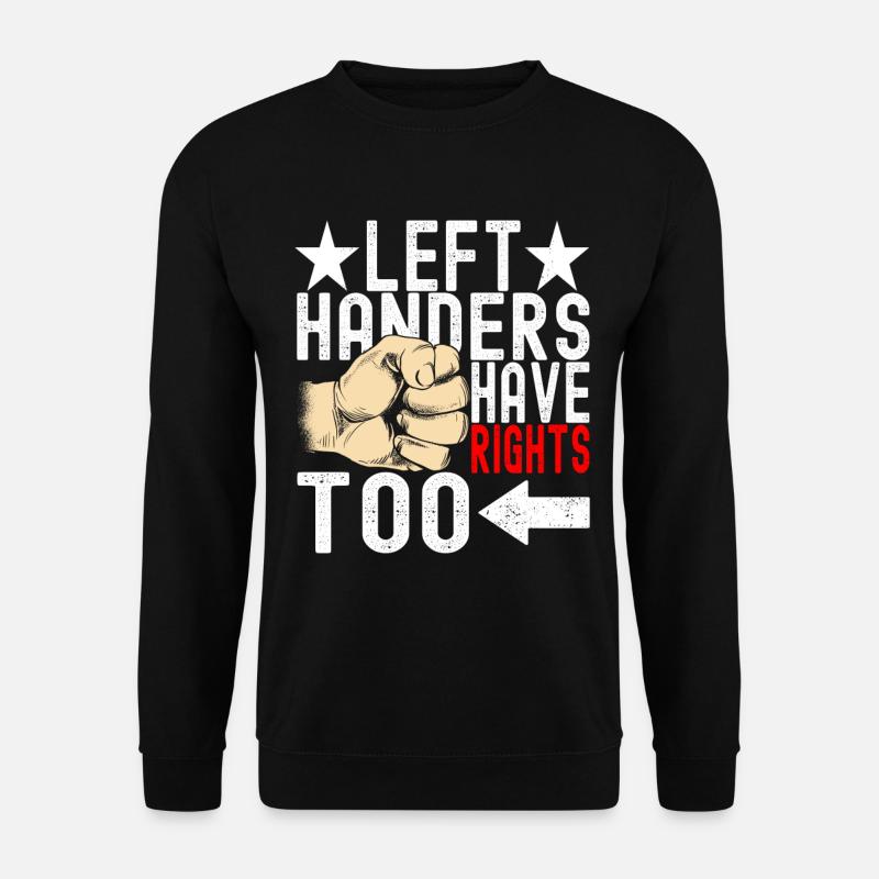 Linkshänder - Unisex Pullover - Schwarz