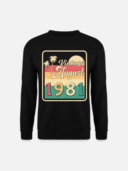 1981 August Geschenkidee - Unisex Pullover - Schwarz