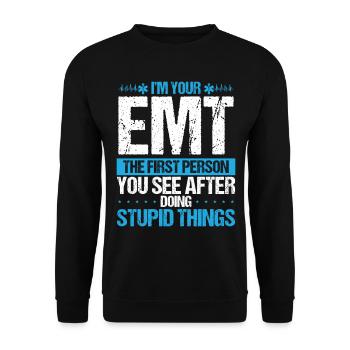 EMT First Person Ambulance Technician Funny - Unisex Sweatshirt - black - Front - Alina (178cm) & Michal (187cm)