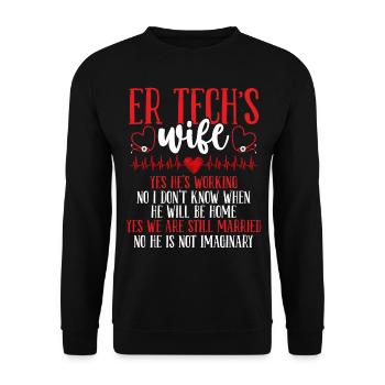 Emergency Room Nurse Wife ER Nurse ER Technician - Unisex Sweatshirt - black - Front - Alina (178cm) & Michal (187cm)