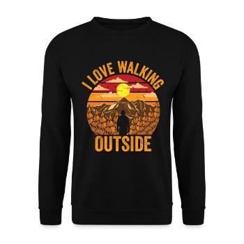 I Love Walking Outside Outdoor Mountain Hiking - Unisex Sweatshirt - black - Front - Alina (178cm) & Michal (187cm)